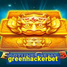 greenhackerbet