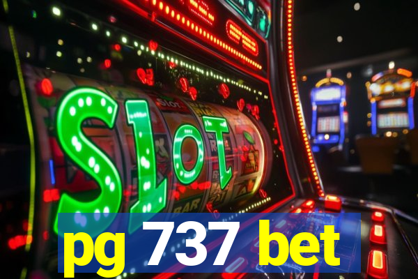 pg 737 bet