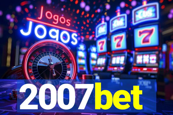 2007bet