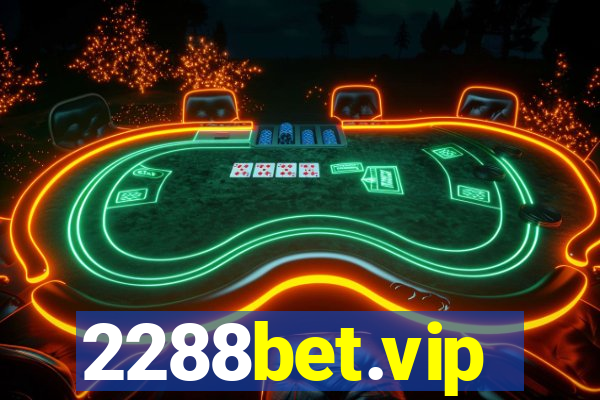 2288bet.vip