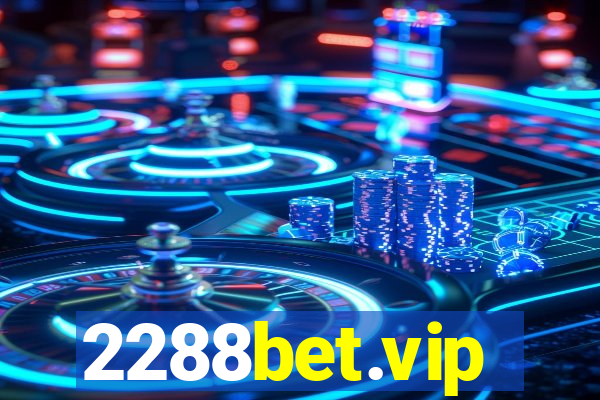 2288bet.vip