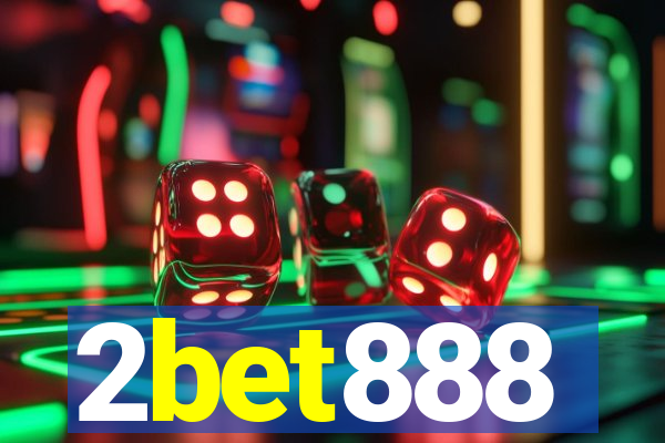 2bet888