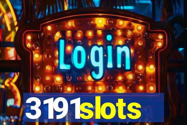 3191slots