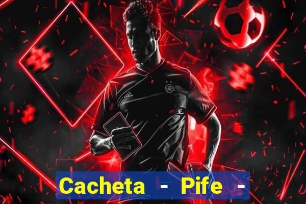 Cacheta - Pife - Jogo online