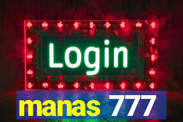 manas 777