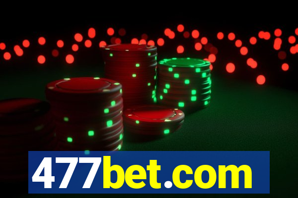 477bet.com