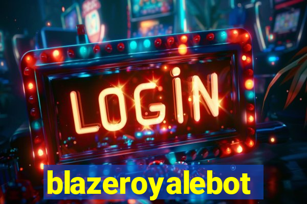 blazeroyalebot