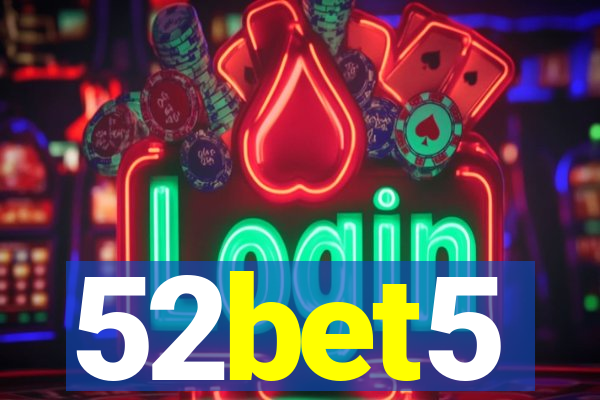 52bet5