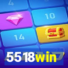 5518win