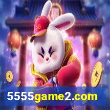 5555game2.com