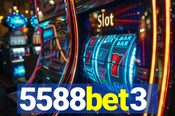 5588bet3