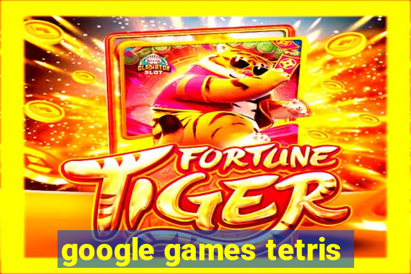 google games tetris