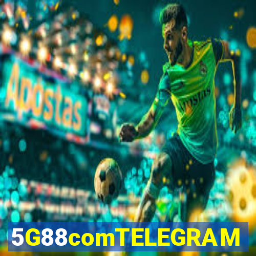 5G88comTELEGRAM