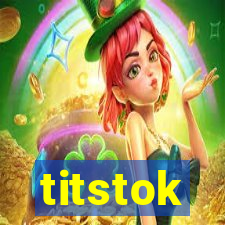 titstok