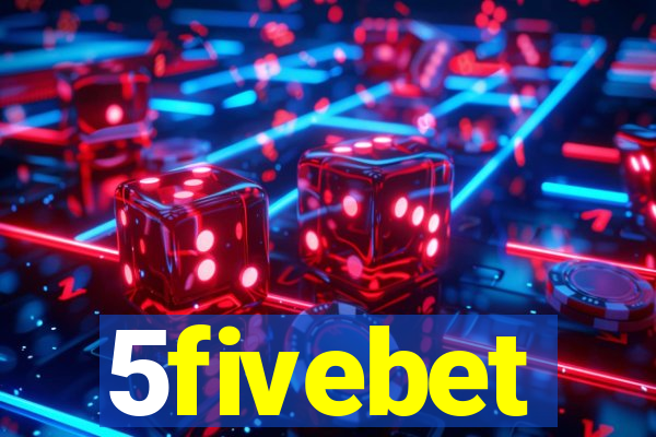 5fivebet