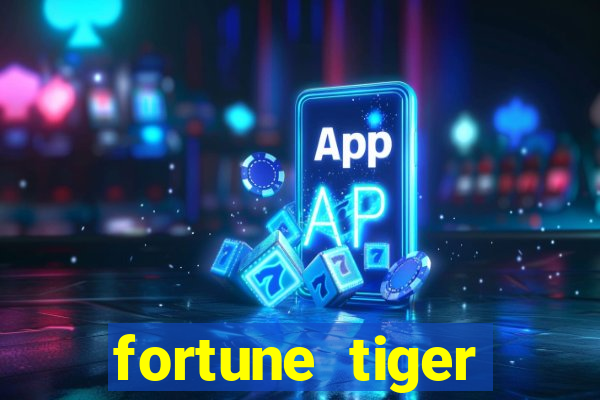 fortune tiger plataforma nova