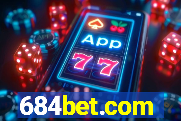 684bet.com