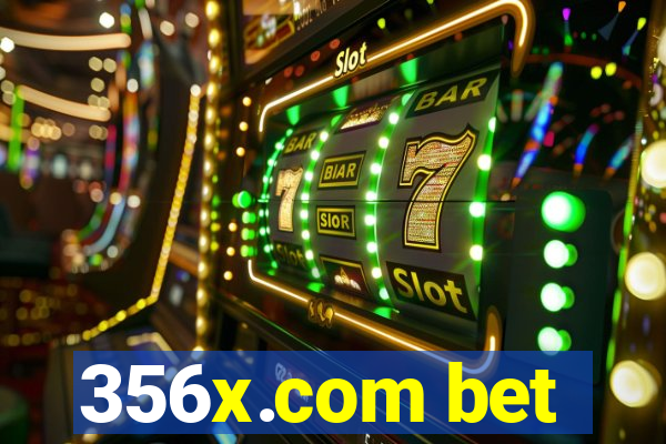 356x.com bet