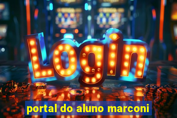 portal do aluno marconi