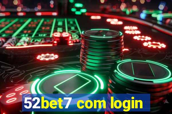 52bet7 com login