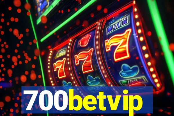 700betvip