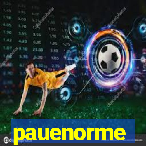 pauenorme