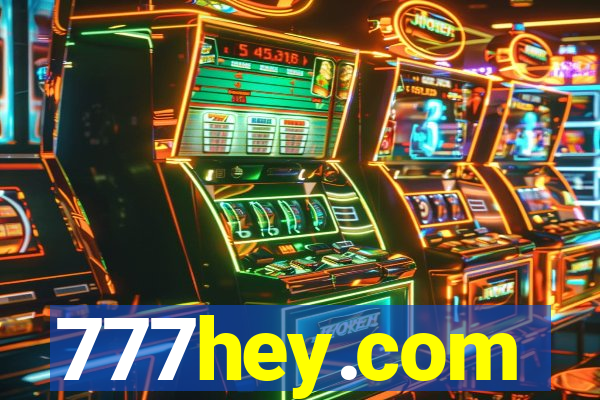 777hey.com