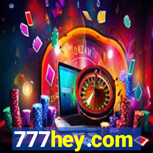 777hey.com