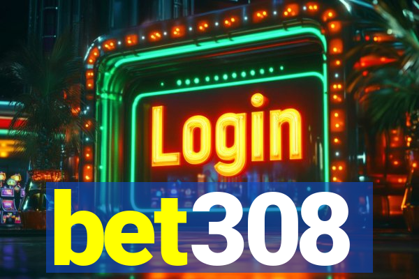 bet308