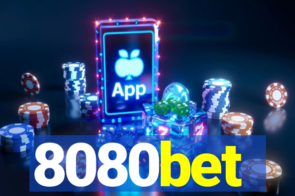 8080bet