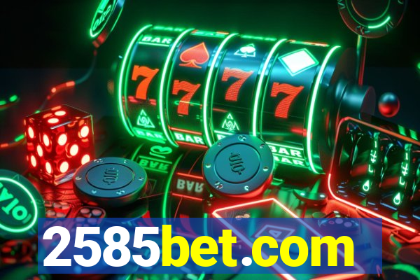 2585bet.com