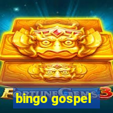 bingo gospel