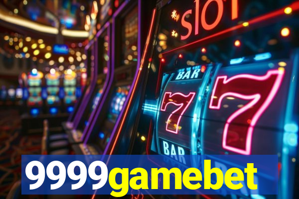 9999gamebet