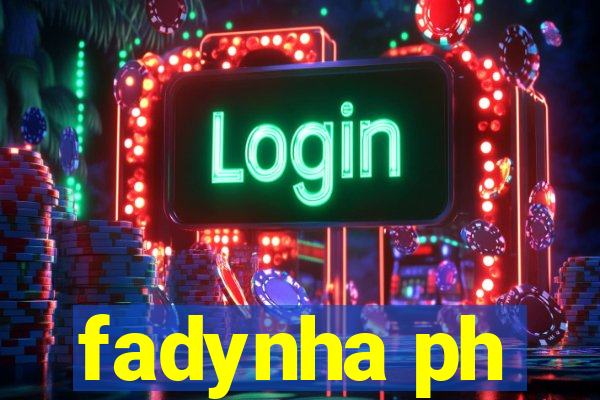 fadynha ph