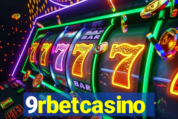 9rbetcasino