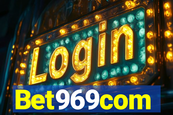 Bet969com