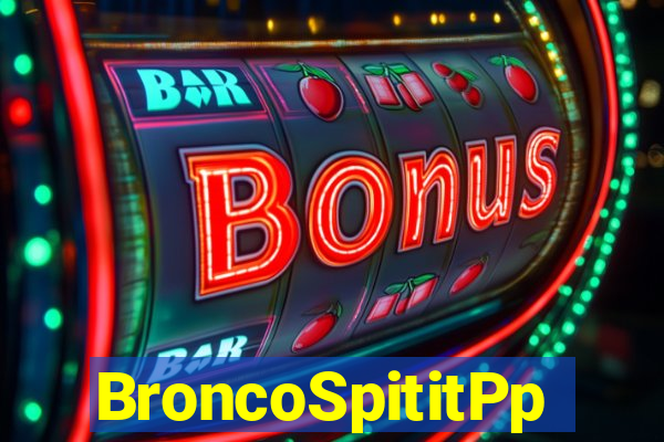 BroncoSpititPp