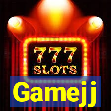 Gamejj