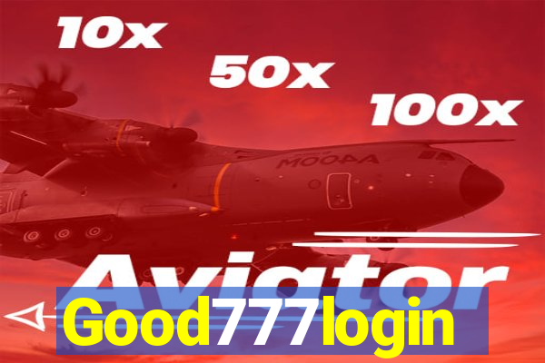 Good777login