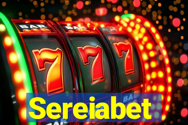 Sereiabet