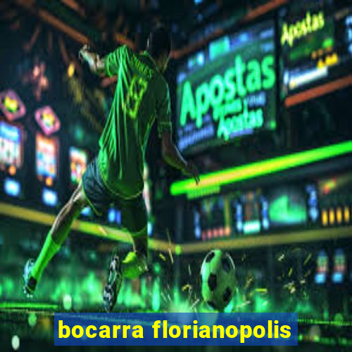 bocarra florianopolis