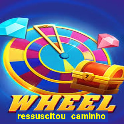 ressuscitou caminho neocatecumenal pdf