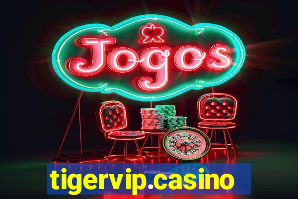 tigervip.casino