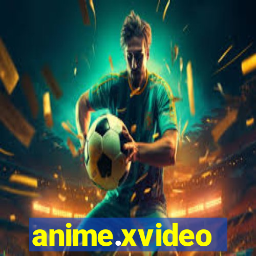 anime.xvideo