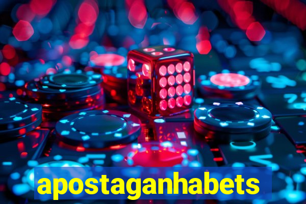 apostaganhabets