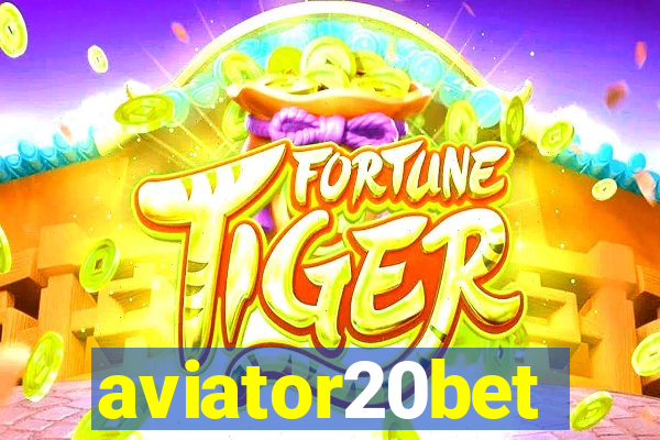 aviator20bet