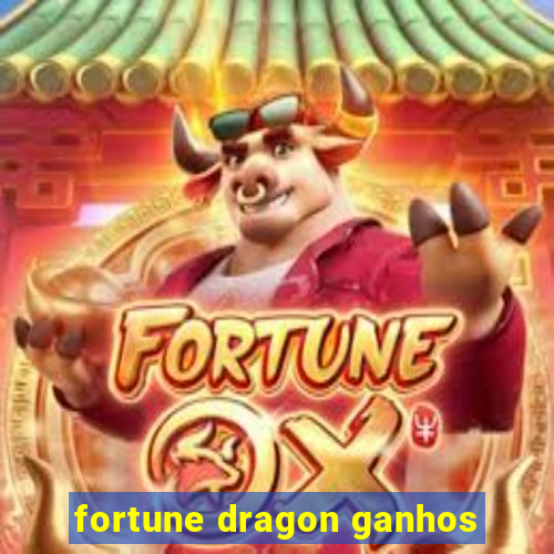 fortune dragon ganhos