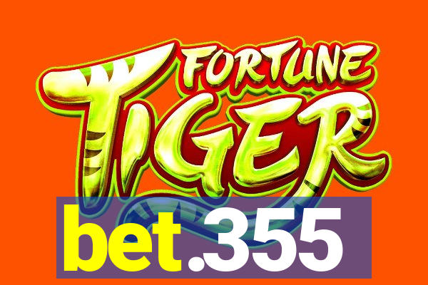 bet.355