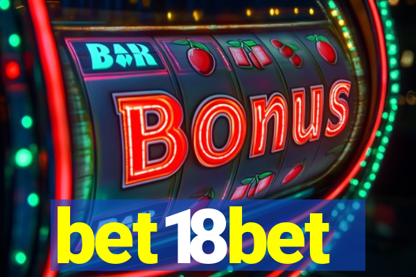 bet18bet