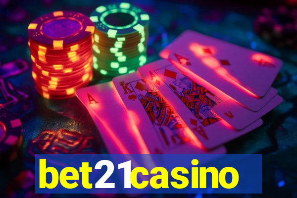 bet21casino